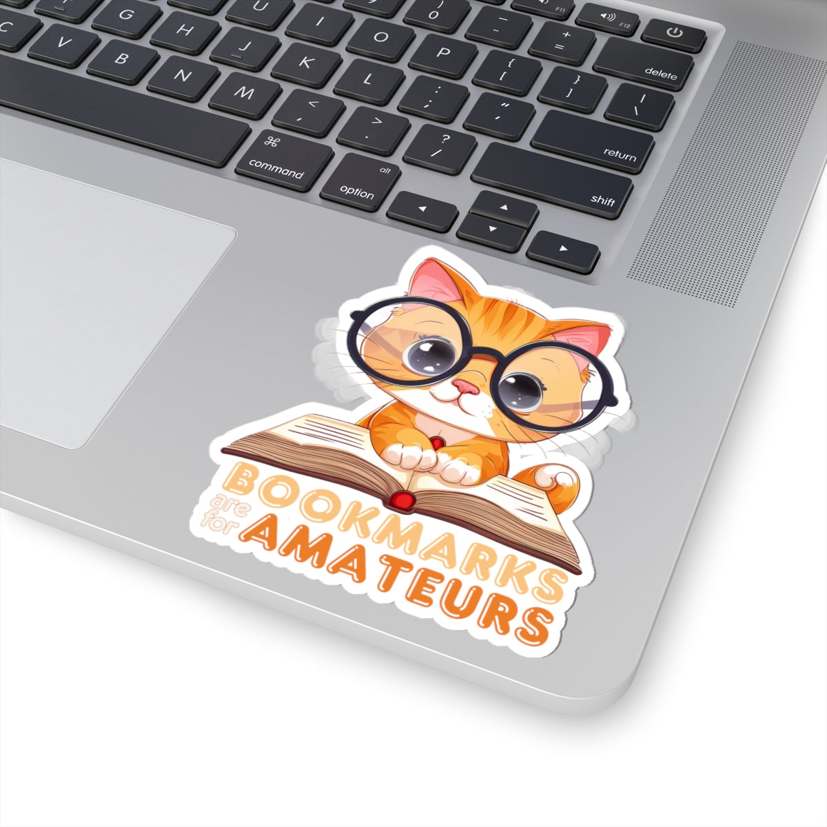 Bookmarks Are for Amateurs Cat Bookworm Die-Cut Sticker